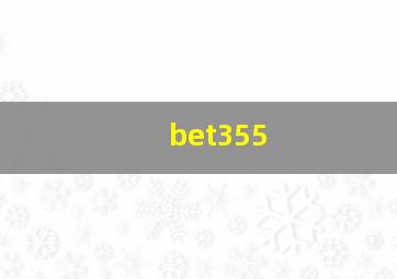 bet355