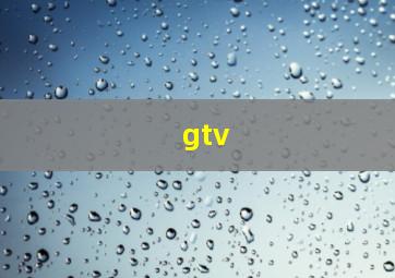 gtv