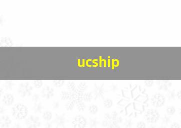 ucship